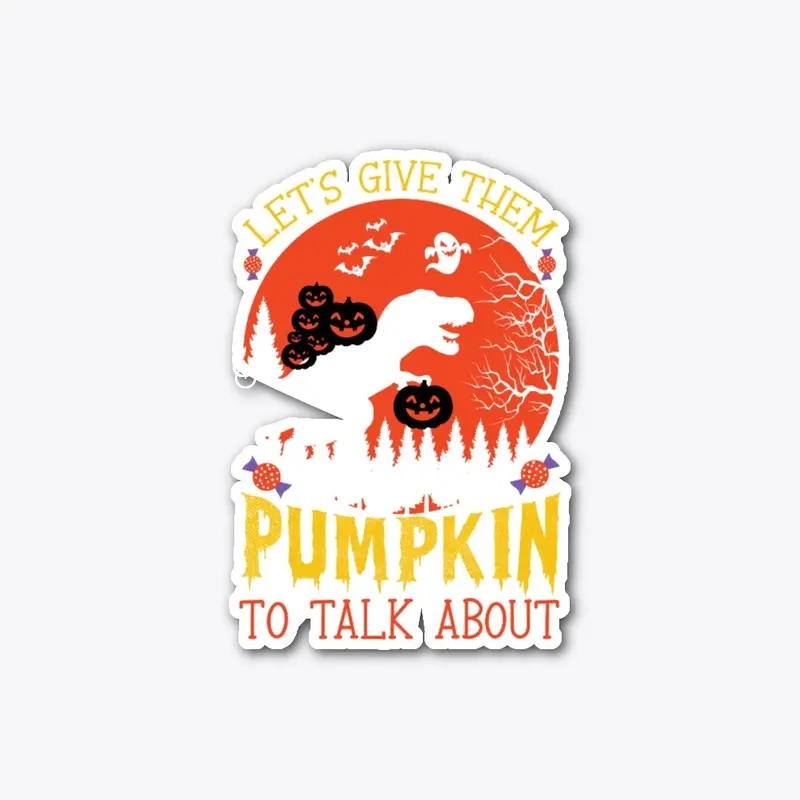 Pumpkin To Talk About