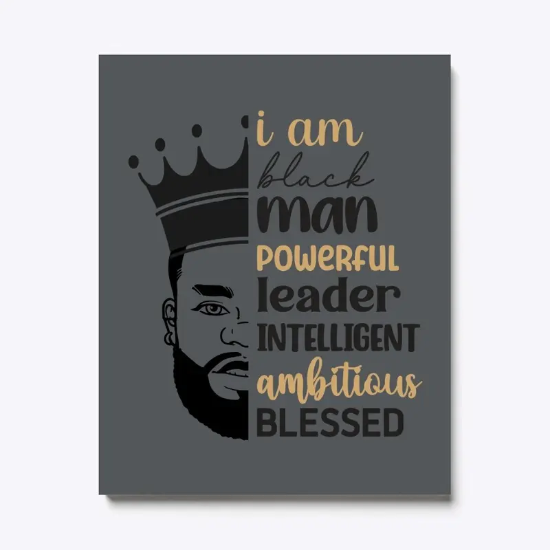 I Am Black Man Powerful