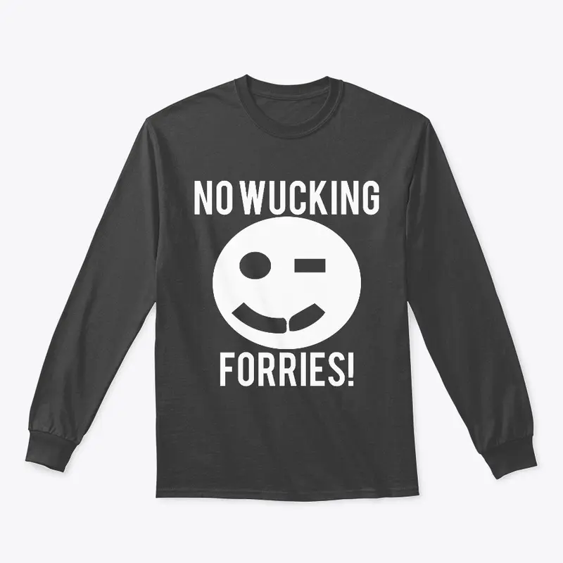 No Wucking Forries